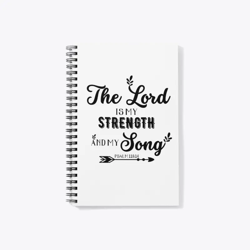 "The Lord is my strength and my song"