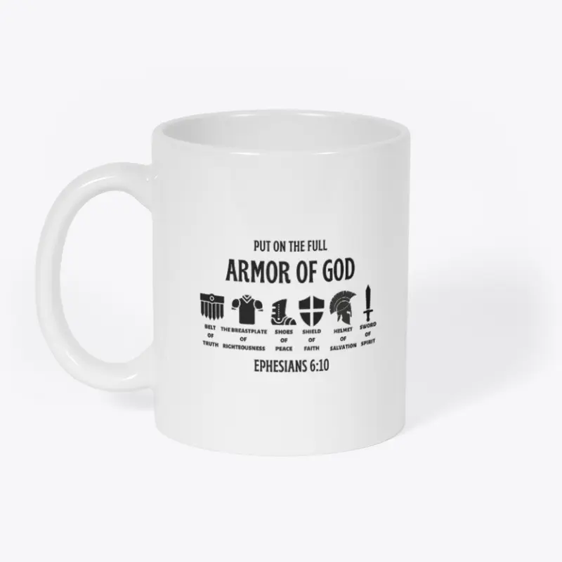  "Put on the full armor of God"